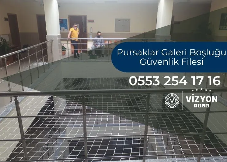 Pursaklar Galeri Boşluğu Güvenlik Filesi